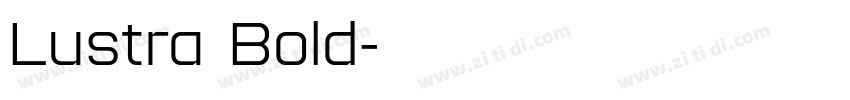 Lustra Bold字体转换 Lustra Bold字体转换